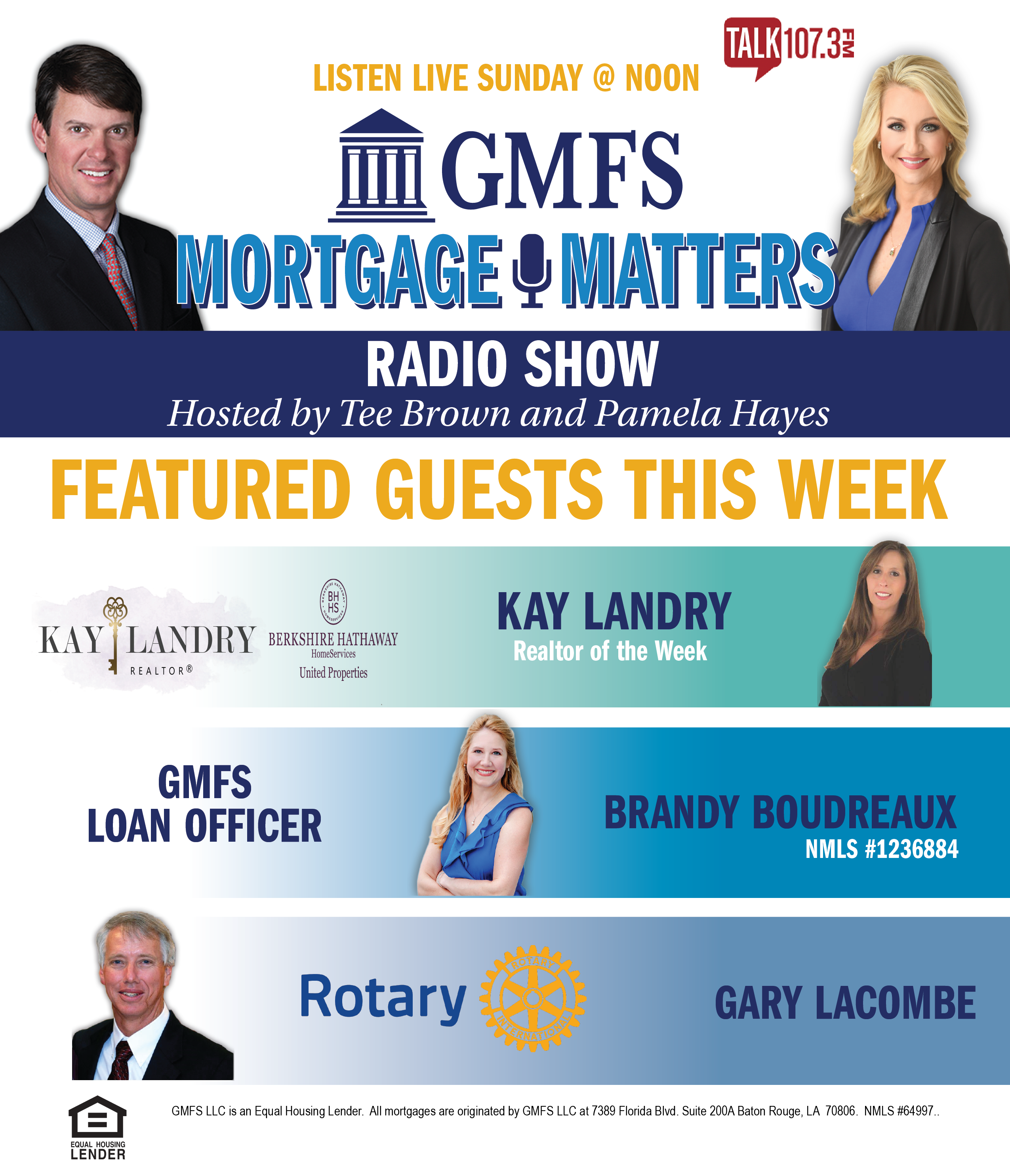 GMFS Mortgage Matters Radio Show Weekly Line Up - TALK107.3FM Baton Rouge