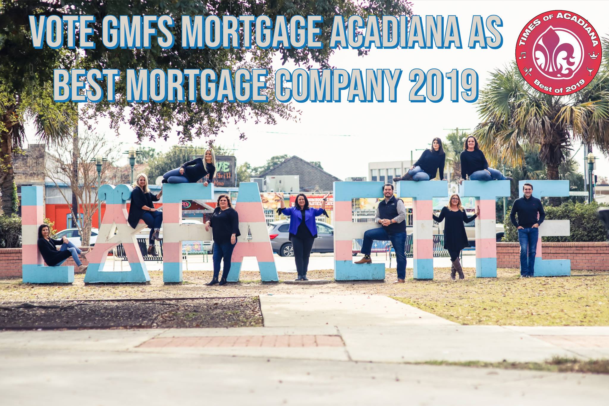 August 2019 group photo of GMFS Mortgage Lafayette employees.