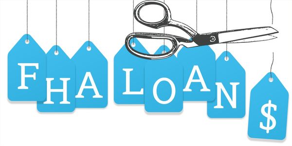 Graphic depicting a pair of scissors cutting price tags that read "FHA Loans"