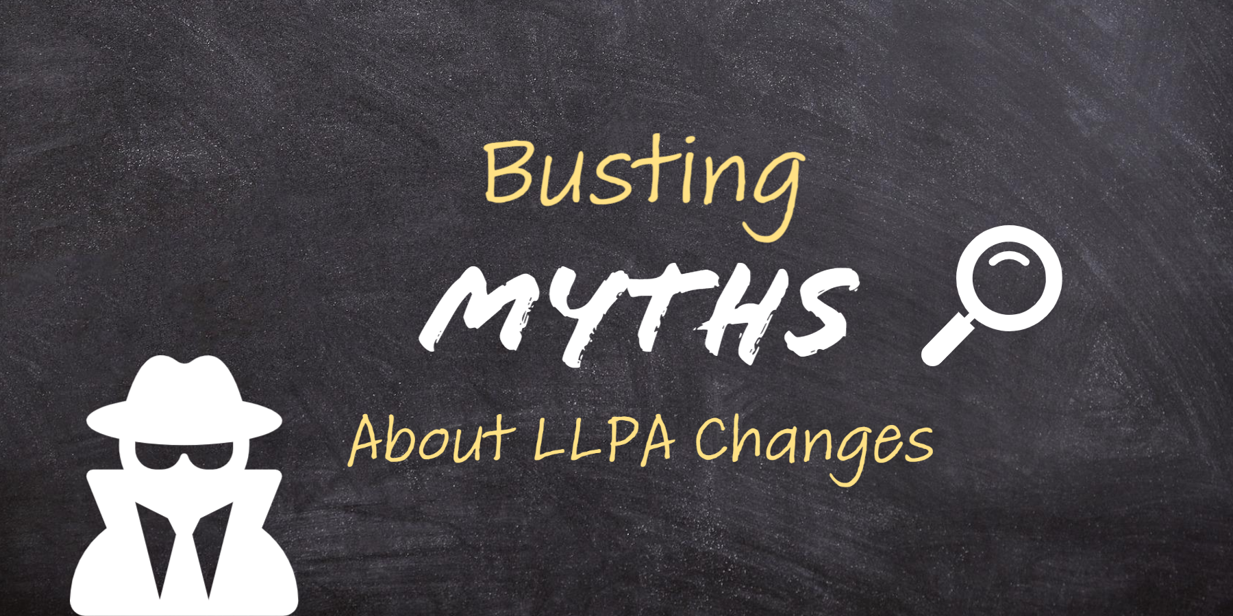 Graphic that reads "busting myths about LLPA changes"
