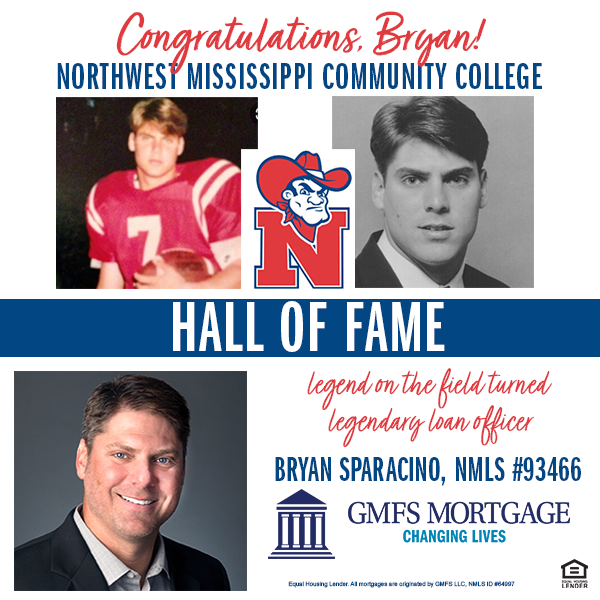 GMFS Mortgage loan officer Bryan Sparacino added to the Northwest Mississippi Community College hall of fame.
