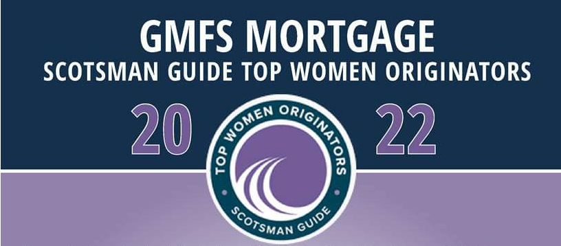 Logo for Scotsman Guide’s Top Women Originators 2022, highlighting GMFS Mortgage’s recognition.