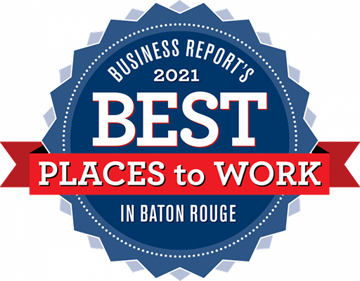 Award: Business Report's Best Places to Work in Baton Rouge - 2021